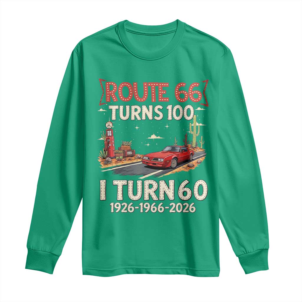 Route Highway 66 Turns 100 I Turn 60 Long Sleeve Shirt Vintage 1966 Road Sign Classic Muscle Car Lover 60th Birthday Gift