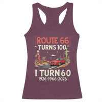 Route Highway 66 Turns 100 I Turn 60 Racerback Tank Top Vintage 1966 Road Sign Classic Muscle Car Lover 60th Birthday Gift
