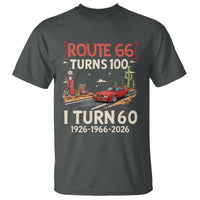 Route Highway 66 Turns 100 I Turn 60 T Shirt Vintage 1966 Road Sign Classic Muscle Car Lover 60th Birthday Gift