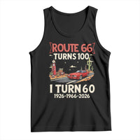 Route Highway 66 Turns 100 I Turn 60 Tank Top Vintage 1966 Road Sign Classic Muscle Car Lover 60th Birthday Gift