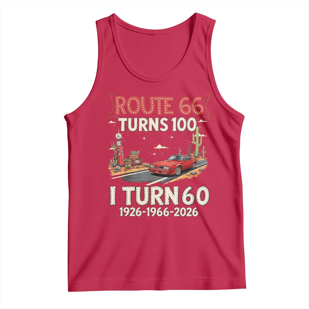 Route Highway 66 Turns 100 I Turn 60 Tank Top Vintage 1966 Road Sign Classic Muscle Car Lover 60th Birthday Gift