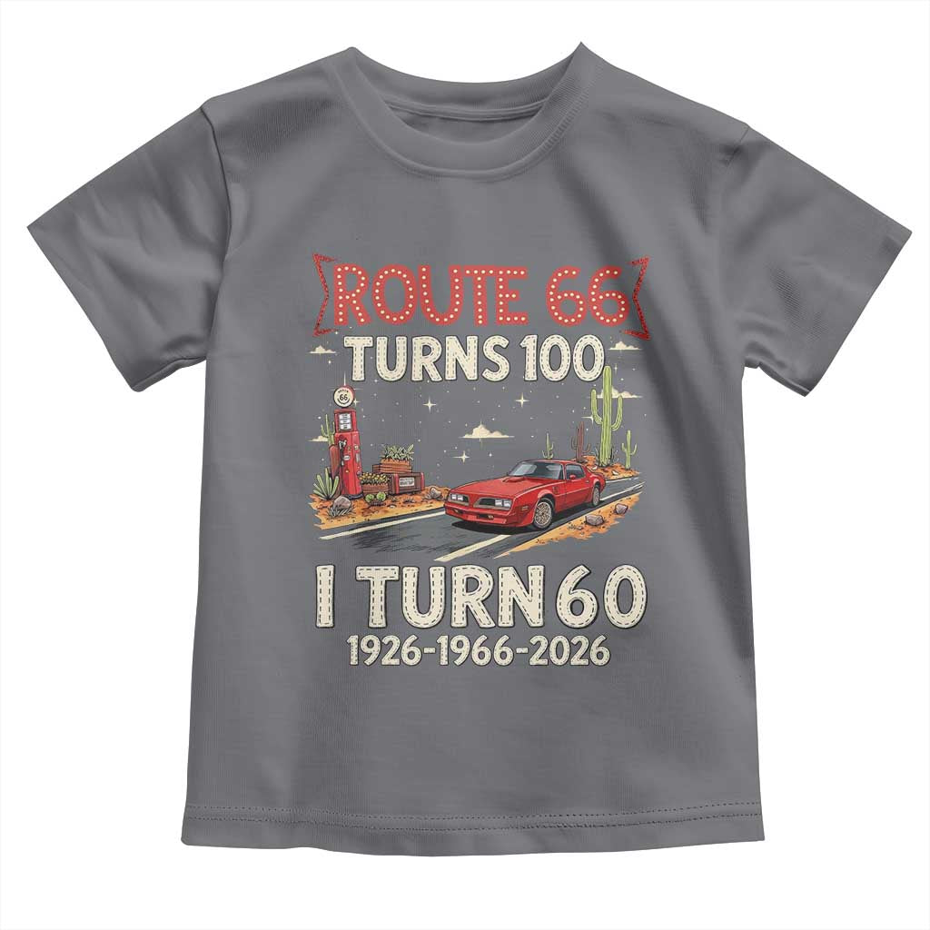 Route Highway 66 Turns 100 I Turn 60 Toddler T Shirt Vintage 1966 Road Sign Classic Muscle Car Lover 60th Birthday Gift
