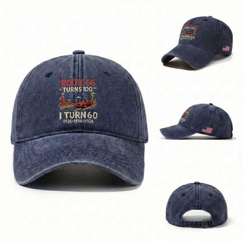 Route Highway 66 Turns 100 I Turn 60 Washed Cotton Baseball Cap Vintage 1966 Road Sign Classic Muscle Car Lover 60th Birthday Gift