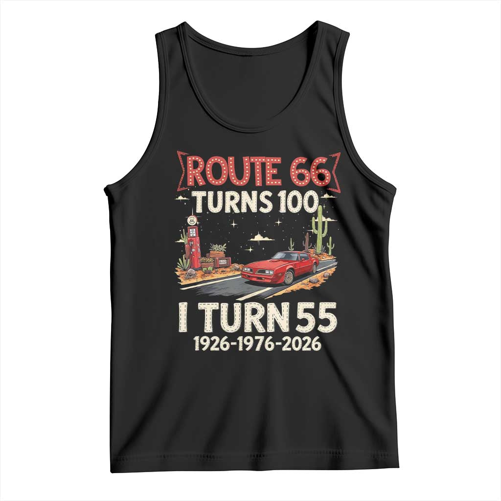 Route Highway 66 Turns 100 I Turn 55 Tank Top Vintage 1971 Road Sign Classic Muscle Car Lover 55th Birthday Gift