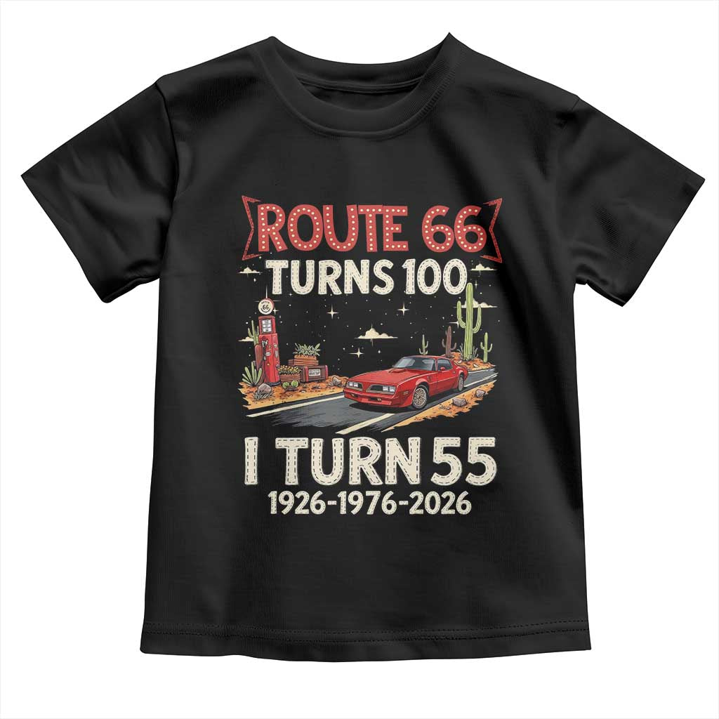 Route Highway 66 Turns 100 I Turn 55 Toddler T Shirt Vintage 1971 Road Sign Classic Muscle Car Lover 55th Birthday Gift
