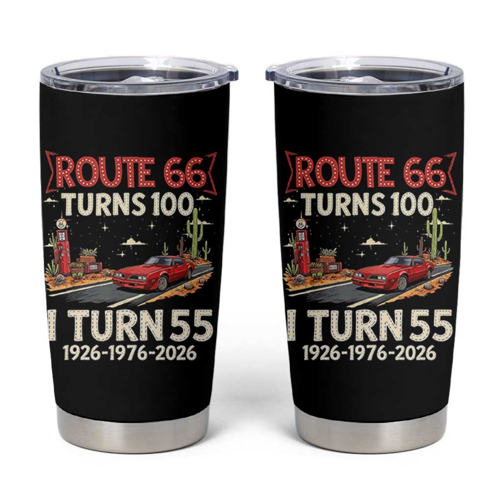 Route Highway 66 Turns 100 I Turn 55 Tumbler Cup Vintage 1971 Road Sign Classic Muscle Car Lover 55th Birthday Gift