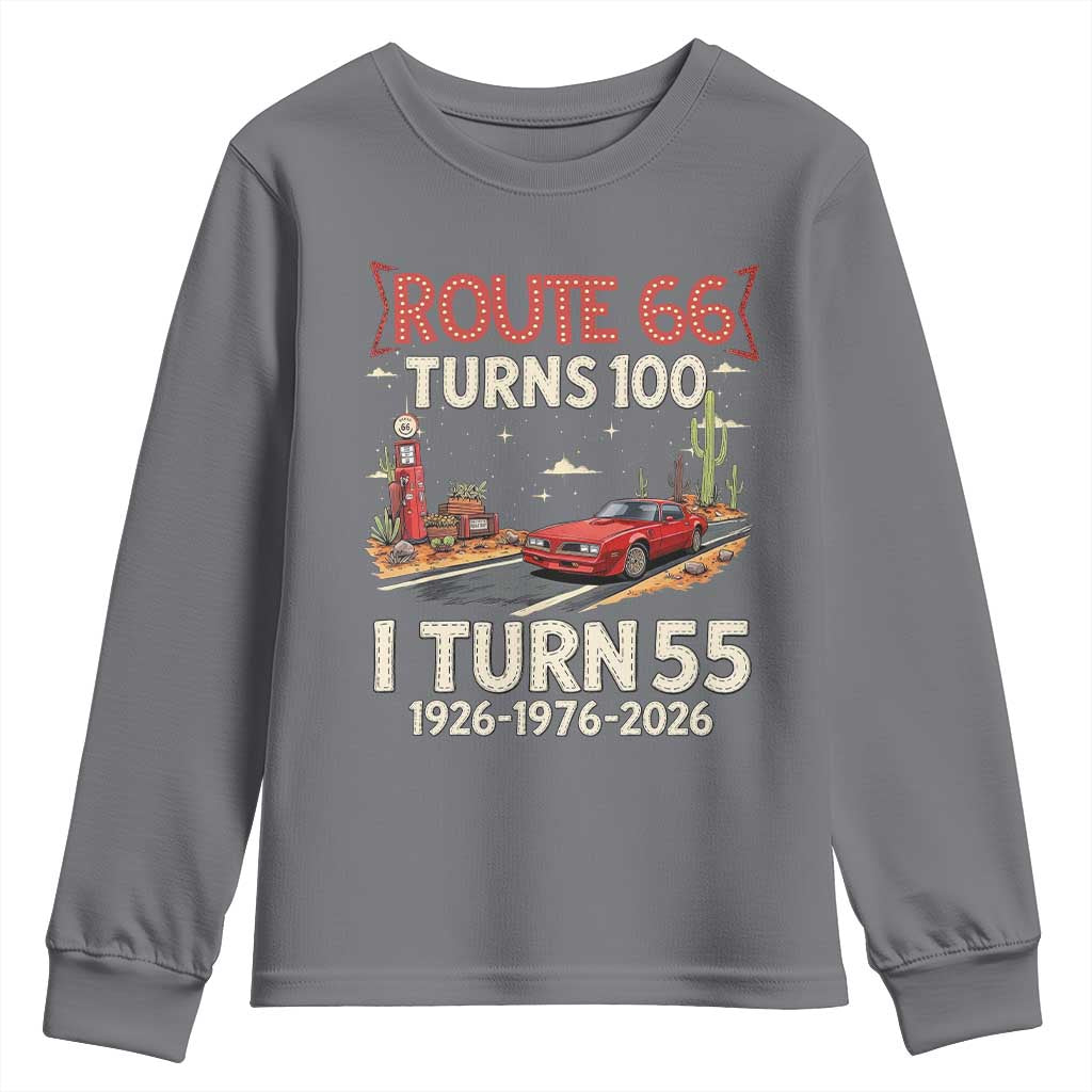 Route Highway 66 Turns 100 I Turn 55 Youth Sweatshirt Vintage 1971 Road Sign Classic Muscle Car Lover 55th Birthday Gift