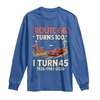 Route Highway 66 Turns 100 I Turn 45 Long Sleeve Shirt Vintage 1981 Road Sign Classic Muscle Car Lover 45th Birthday Gift