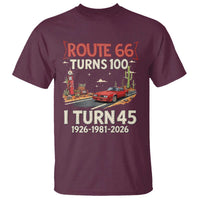 Route Highway 66 Turns 100 I Turn 45 T Shirt Vintage 1981 Road Sign Classic Muscle Car Lover 45th Birthday Gift