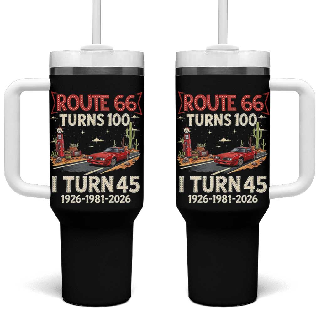 Route Highway 66 Turns 100 I Turn 45 Tumbler With Handle Vintage 1981 Road Sign Classic Muscle Car Lover 45th Birthday Gift