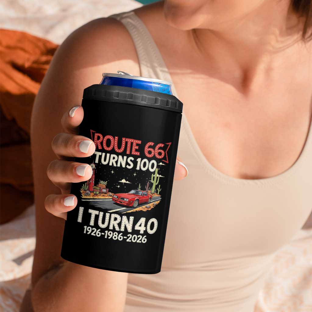 Route Highway 66 Turns 100 I Turn 40 4 in 1 Can Cooler Tumbler Vintage 1986 Road Sign Classic Muscle Car Lover 40th Birthday Gift