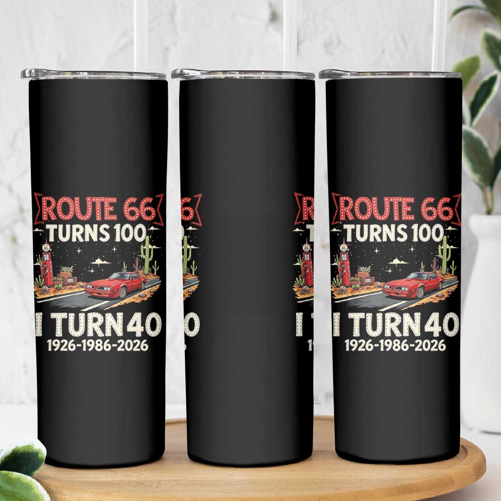 Route Highway 66 Turns 100 I Turn 40 Skinny Tumbler Vintage 1986 Road Sign Classic Muscle Car Lover 40th Birthday Gift