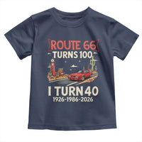 Route Highway 66 Turns 100 I Turn 40 Toddler T Shirt Vintage 1986 Road Sign Classic Muscle Car Lover 40th Birthday Gift