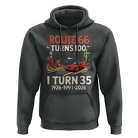Route Highway 66 Turns 100 I Turn 35 Hoodie Vintage 1991 Road Sign Classic Muscle Car Lover 35th Birthday Gift