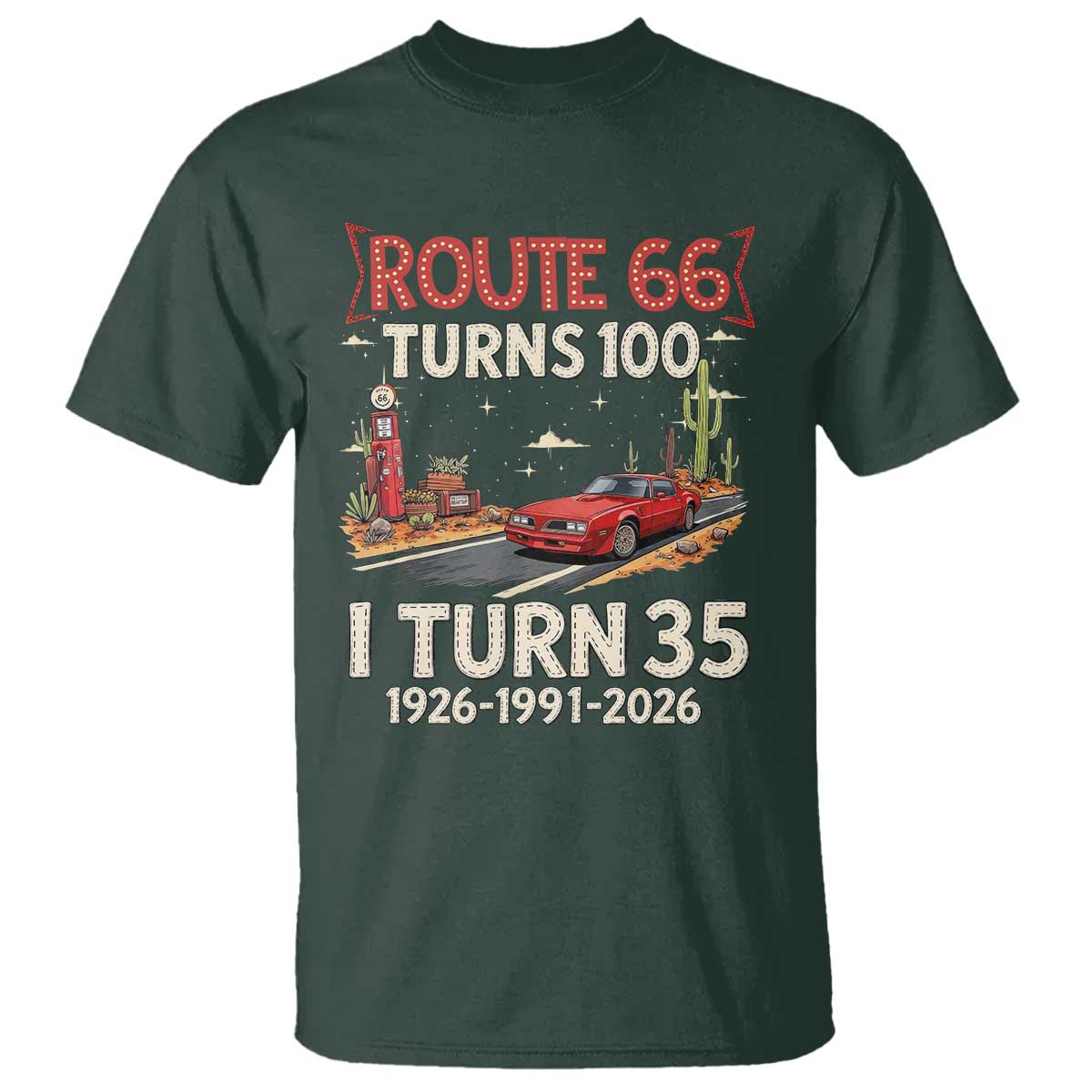Route Highway 66 Turns 100 I Turn 35 T Shirt Vintage 1991 Road Sign Classic Muscle Car Lover 35th Birthday Gift