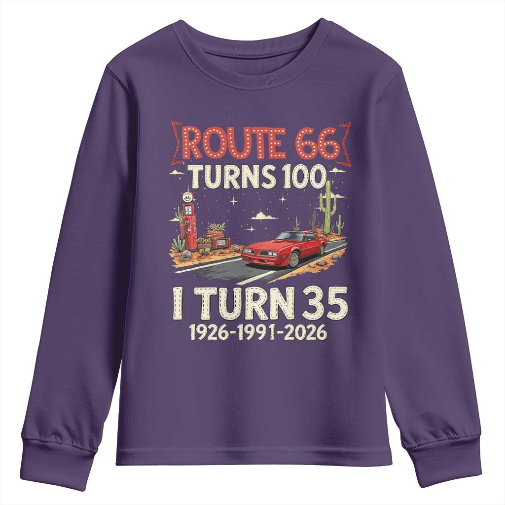 Route Highway 66 Turns 100 I Turn 35 Youth Sweatshirt Vintage 1991 Road Sign Classic Muscle Car Lover 35th Birthday Gift