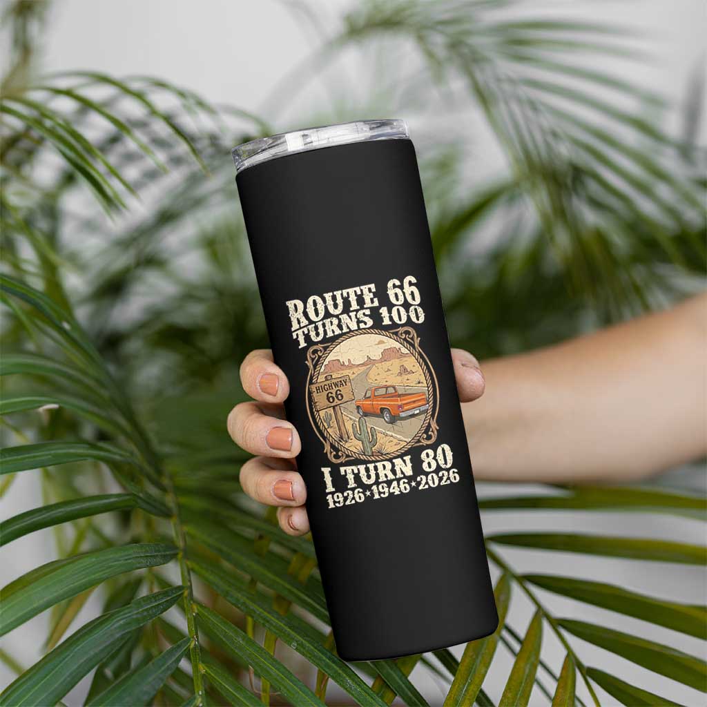 Route Highway 66 Turns 100 I Turn 80 Skinny Tumbler Vintage 1946 Road Sign Classic Pickup Truck Lover 80th Birthday Gift