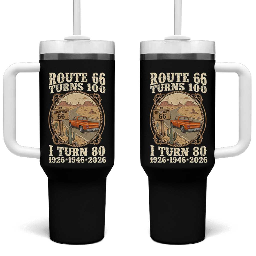 Route Highway 66 Turns 100 I Turn 80 Tumbler With Handle Vintage 1946 Road Sign Classic Pickup Truck Lover 80th Birthday Gift