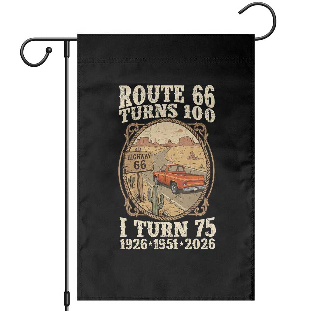 Route Highway 66 Turns 100 I Turn 75 Garden Flag Vintage 1951 Road Sign Classic Pickup Truck Lover 75th Birthday Gift