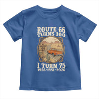 Route Highway 66 Turns 100 I Turn 75 Toddler T Shirt Vintage 1951 Road Sign Classic Pickup Truck Lover 75th Birthday Gift