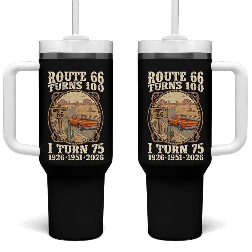 Route Highway 66 Turns 100 I Turn 75 Tumbler With Handle Vintage 1951 Road Sign Classic Pickup Truck Lover 75th Birthday Gift