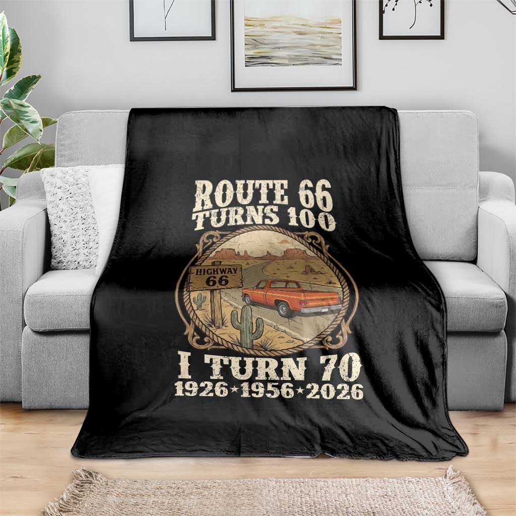 Route Highway 66 Turns 100 I Turn 70 Throw Blanket Vintage 1956 Road Sign Classic Pickup Truck Lover 70th Birthday Gift