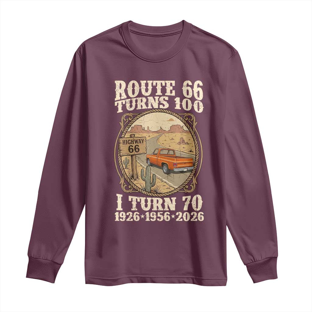 Route Highway 66 Turns 100 I Turn 70 Long Sleeve Shirt Vintage 1956 Road Sign Classic Pickup Truck Lover 70th Birthday Gift
