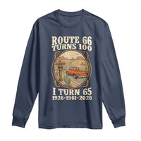 Route Highway 66 Turns 100 I Turn 65 Long Sleeve Shirt Vintage 1961 Road Sign Classic Pickup Truck Lover 65th Birthday Gift