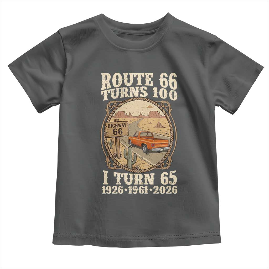 Route Highway 66 Turns 100 I Turn 65 Toddler T Shirt Vintage 1961 Road Sign Classic Pickup Truck Lover 65th Birthday Gift