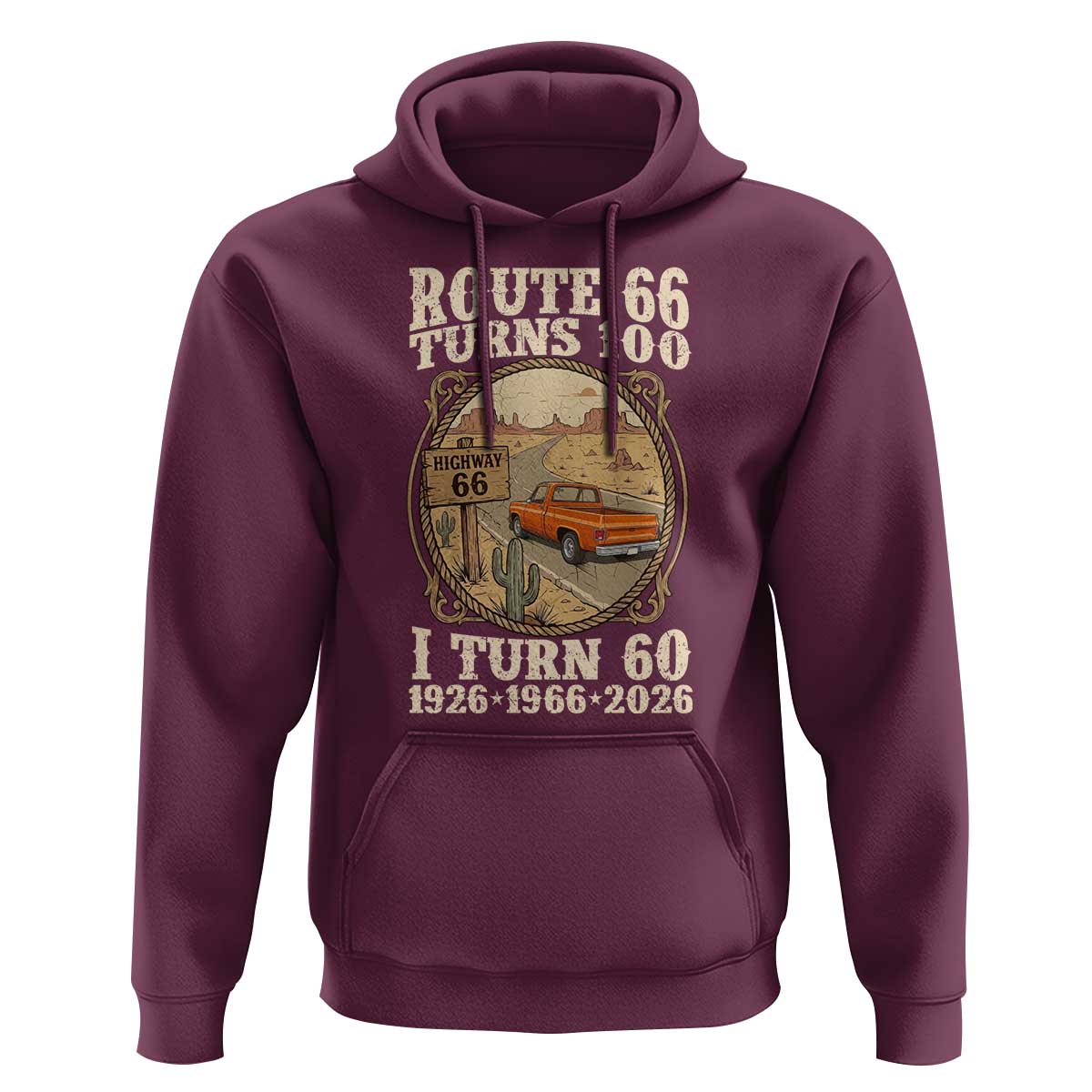 Route Highway 66 Turns 100 I Turn 60 Hoodie Vintage 1966 Road Sign Classic Pickup Truck Lover 60th Birthday Gift