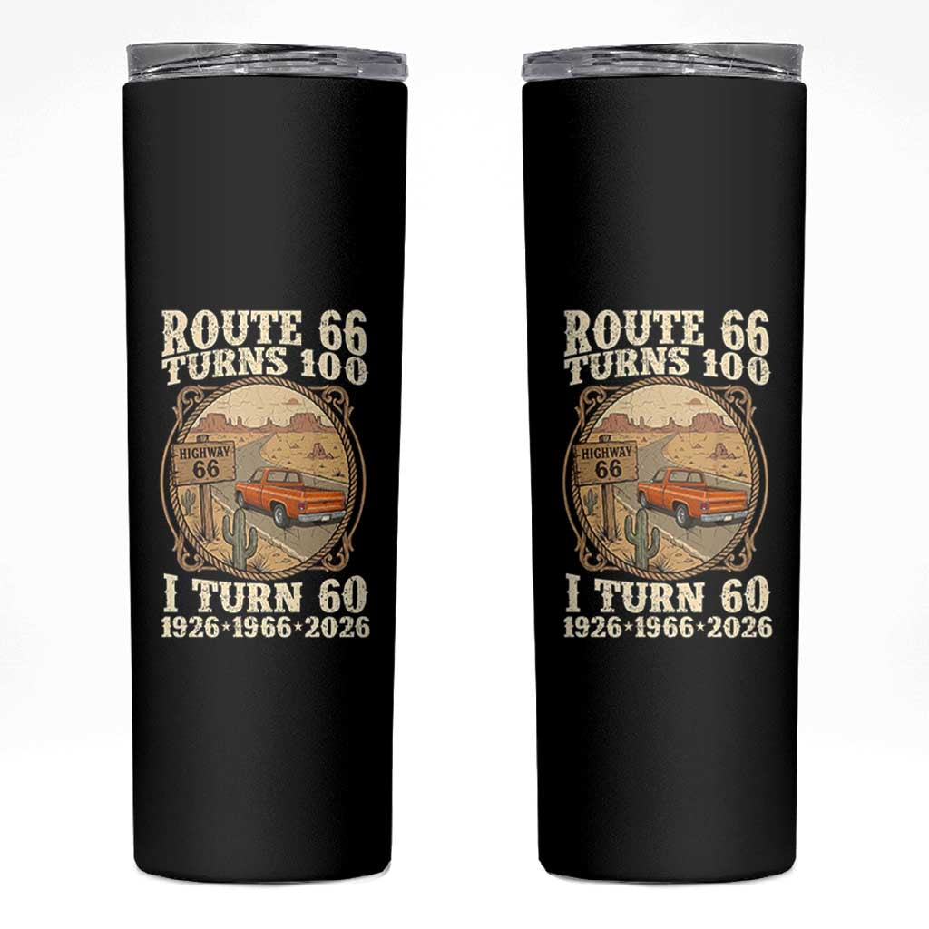 Route Highway 66 Turns 100 I Turn 60 Skinny Tumbler Vintage 1966 Road Sign Classic Pickup Truck Lover 60th Birthday Gift