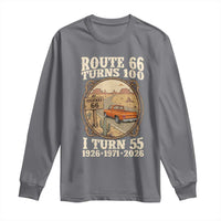 Route Highway 66 Turns 100 I Turn 55 Long Sleeve Shirt Vintage 1971 Road Sign Classic Pickup Truck Lover 55th Birthday Gift
