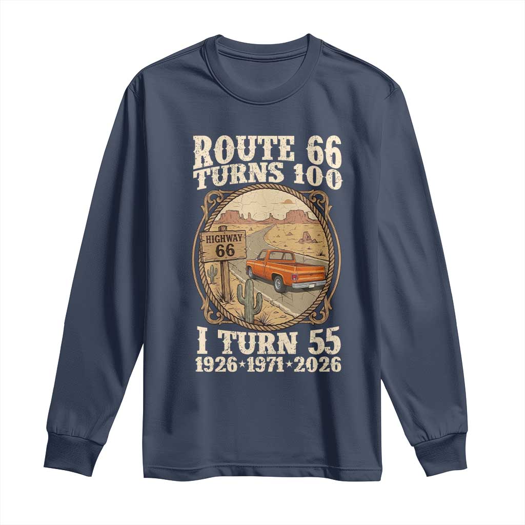 Route Highway 66 Turns 100 I Turn 55 Long Sleeve Shirt Vintage 1971 Road Sign Classic Pickup Truck Lover 55th Birthday Gift