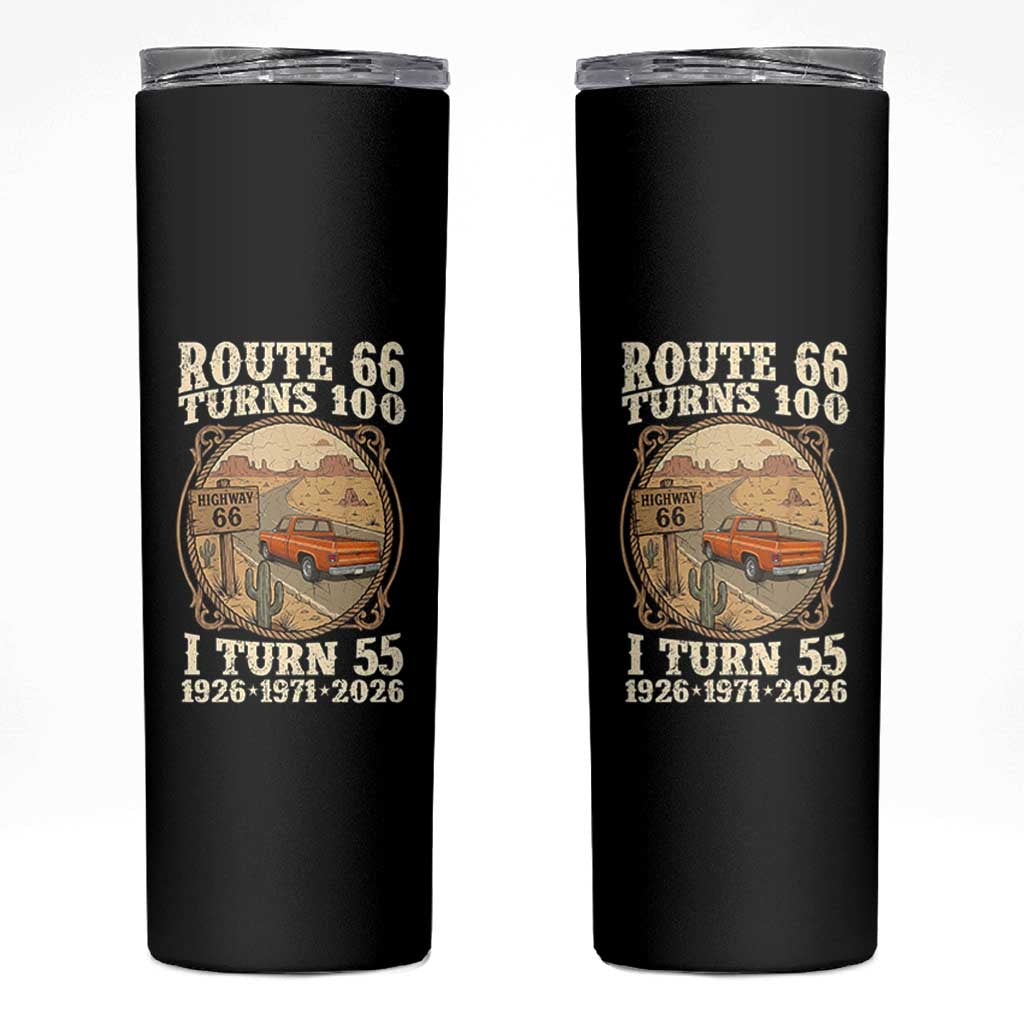 Route Highway 66 Turns 100 I Turn 55 Skinny Tumbler Vintage 1971 Road Sign Classic Pickup Truck Lover 55th Birthday Gift
