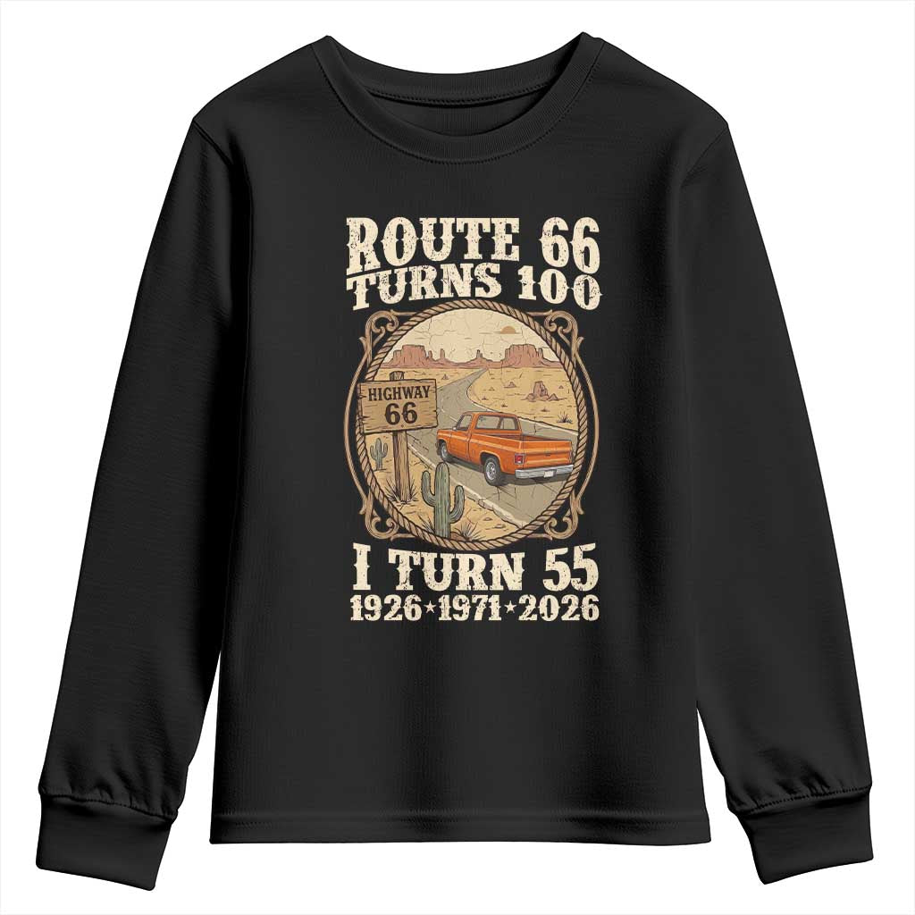 Route Highway 66 Turns 100 I Turn 55 Youth Sweatshirt Vintage 1971 Road Sign Classic Pickup Truck Lover 55th Birthday Gift
