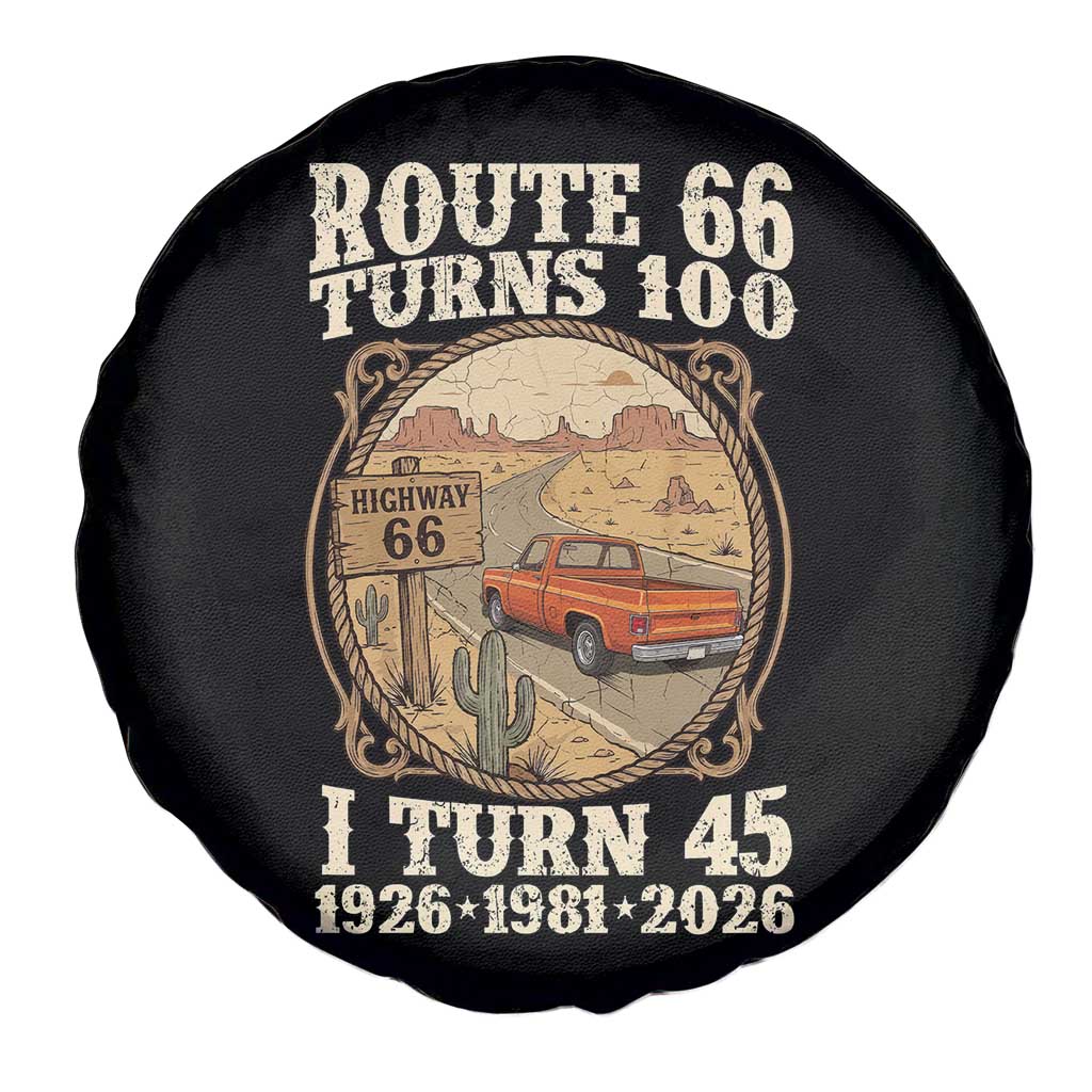Route Highway 66 Turns 100 I Turn 45 Spare Tire Cover Vintage 1981 Road Sign Classic Pickup Truck Lover 45th Birthday Gift