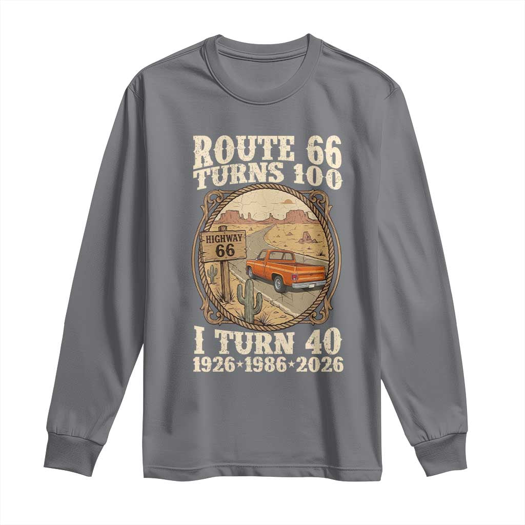 Route Highway 66 Turns 100 I Turn 40 Long Sleeve Shirt Vintage 1986 Road Sign Classic Pickup Truck Lover 40th Birthday Gift