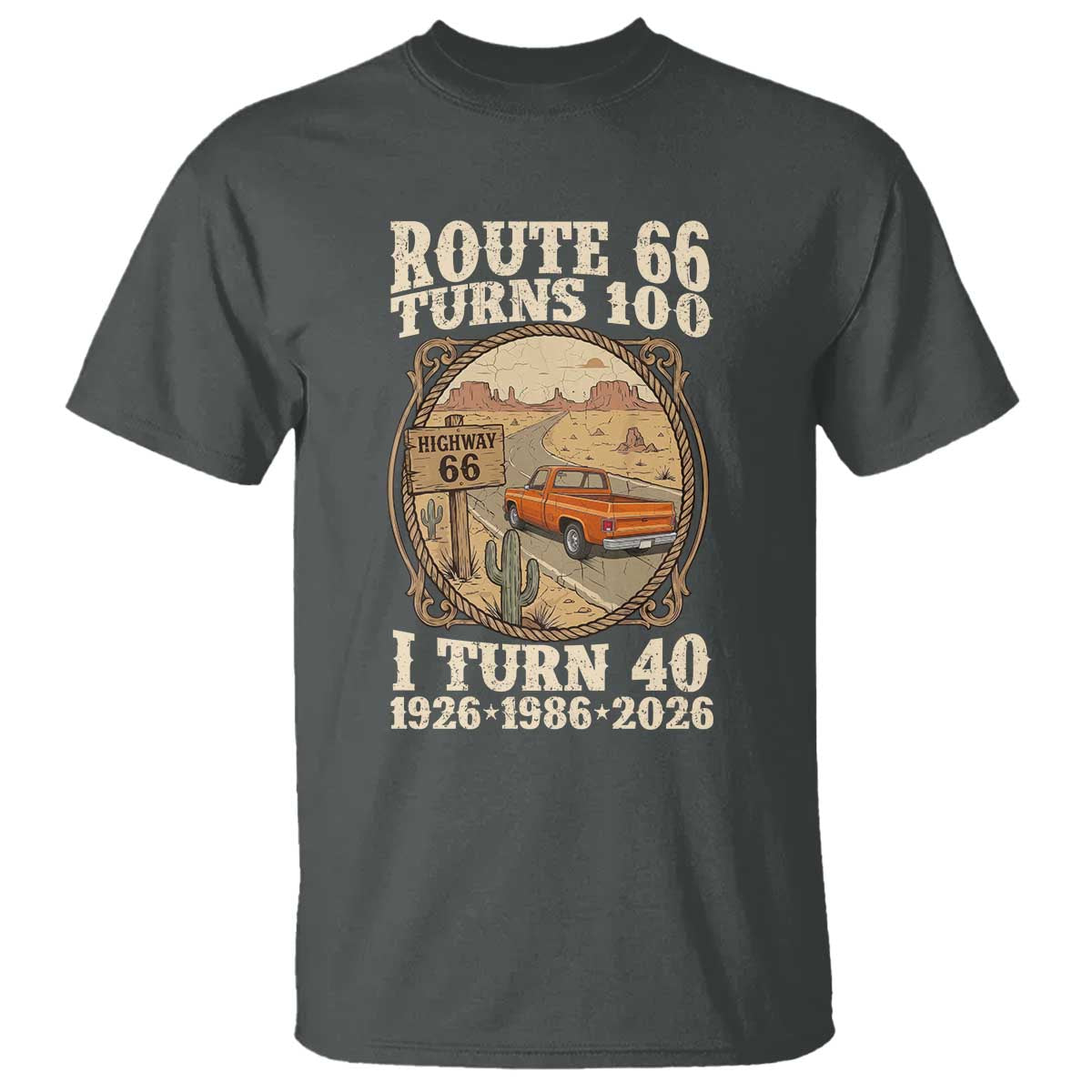 Route Highway 66 Turns 100 I Turn 40 T Shirt Vintage 1986 Road Sign Classic Pickup Truck Lover 40th Birthday Gift