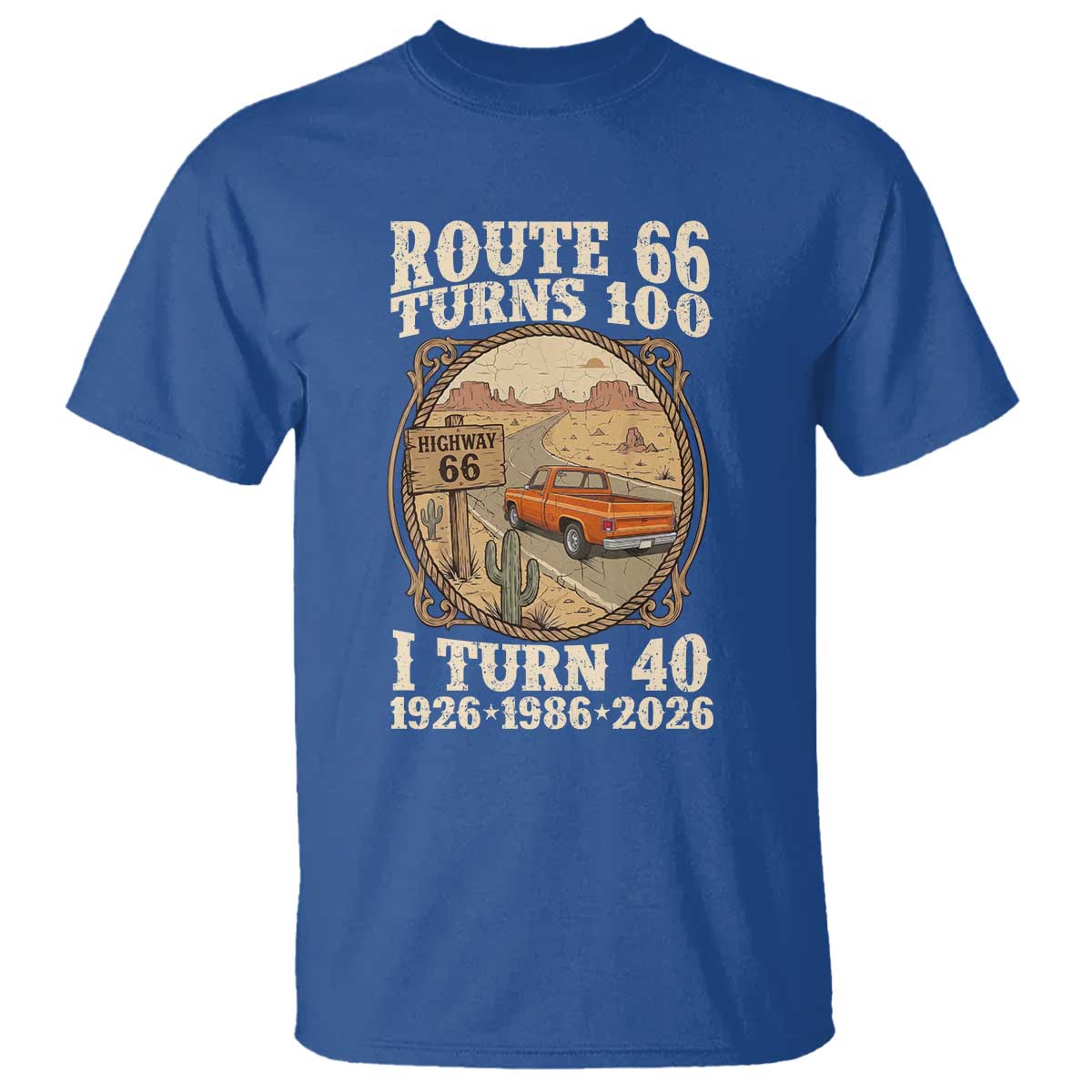 Route Highway 66 Turns 100 I Turn 40 T Shirt Vintage 1986 Road Sign Classic Pickup Truck Lover 40th Birthday Gift