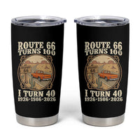 Route Highway 66 Turns 100 I Turn 40 Tumbler Cup Vintage 1986 Road Sign Classic Pickup Truck Lover 40th Birthday Gift