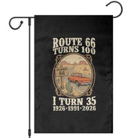 Route Highway 66 Turns 100 I Turn 35 Garden Flag Vintage 1991 Road Sign Classic Pickup Truck Lover 35th Birthday Gift