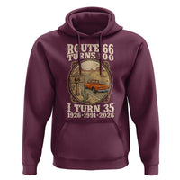 Route Highway 66 Turns 100 I Turn 35 Hoodie Vintage 1991 Road Sign Classic Pickup Truck Lover 35th Birthday Gift
