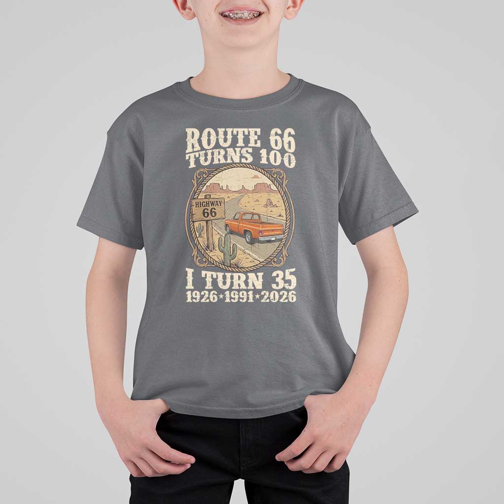 Route Highway 66 Turns 100 I Turn 35 T Shirt For Kid Vintage 1991 Road Sign Classic Pickup Truck Lover 35th Birthday Gift
