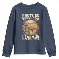 Route Highway 66 Turns 100 I Turn 35 Youth Sweatshirt Vintage 1991 Road Sign Classic Pickup Truck Lover 35th Birthday Gift