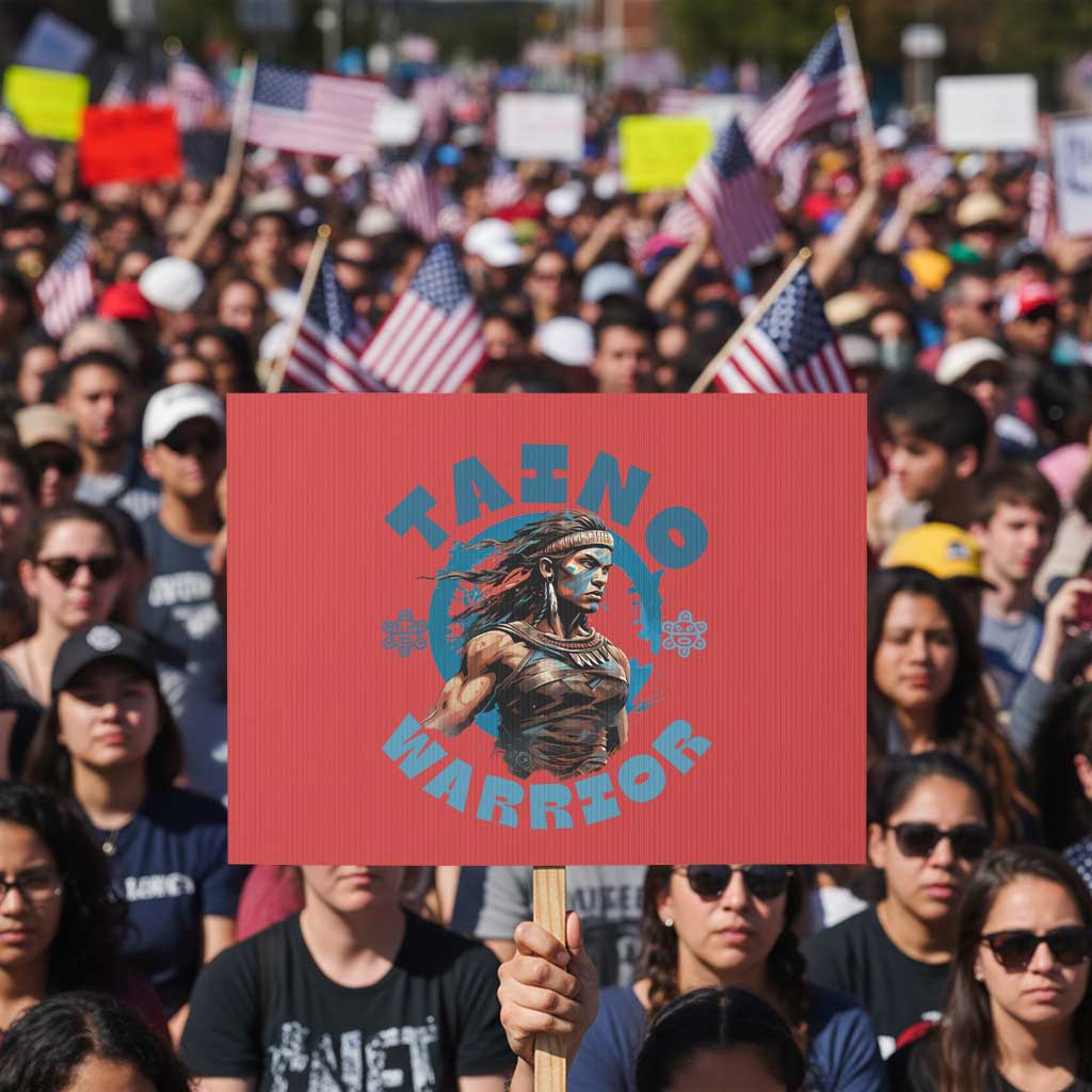 Taino Warrior Boricua Boriken Pride Indigenous Puerto Rican Protest Sign - Wonder Print Shop