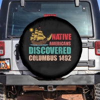 Native American Discovered Columbus 1492 Spare Tire Cover Indigenous People - Wonder Print Shop