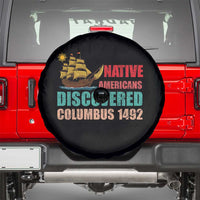Native American Discovered Columbus 1492 Spare Tire Cover Indigenous People - Wonder Print Shop