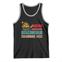 Native American Discovered Columbus 1492 Tank Top Indigenous People - Wonder Print Shop