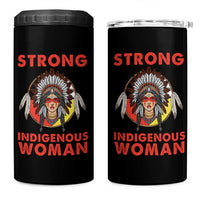 MMIW Native American Strong Indigenous Woman 4 in 1 Can Cooler Tumbler