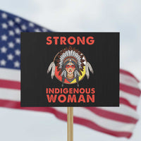 MMIW Native American Strong Indigenous Woman Protest Sign - Wonder Print Shop